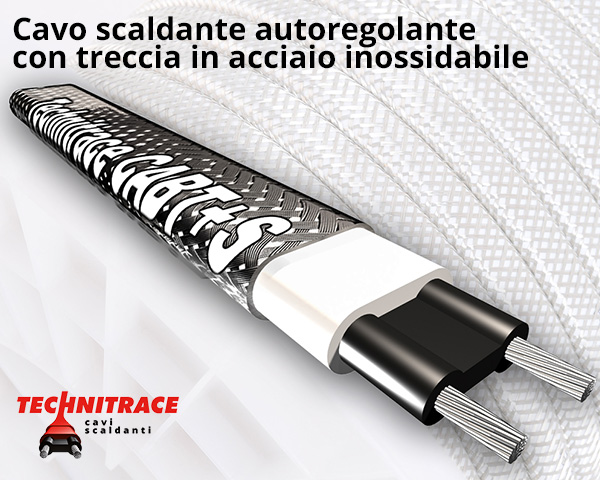 Calvi Scaldanti – Cavo scaldante autoregolante con treccia in acciaio inossidabile – TECHNITRACE
